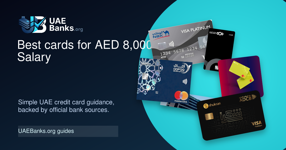 Best Credit Cards in UAE for AED 8,000 Salary guide thumbnail