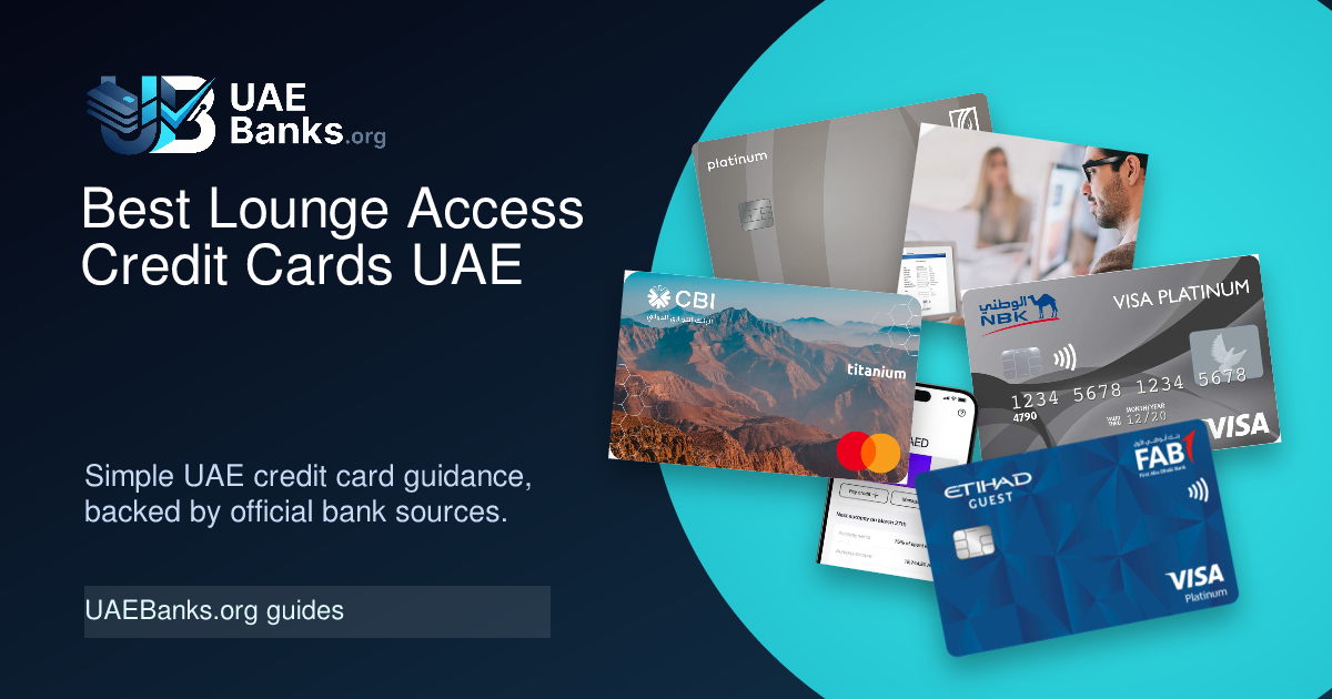 Best Lounge Access Credit Cards UAE guide thumbnail