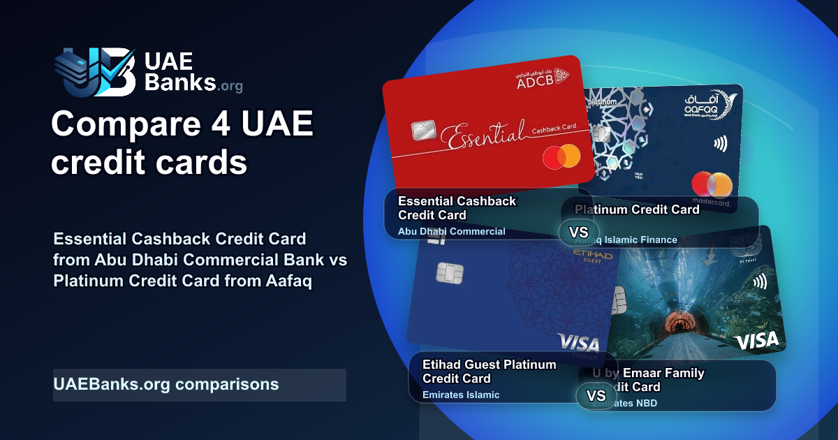 Essential Cashback Credit Card vs Platinum Credit Card vs Etihad Guest Platinum Credit Card vs U by Emaar Family Credit Card comparison thumbnail