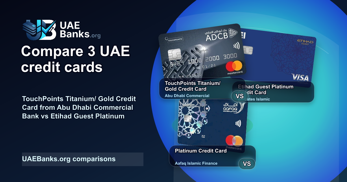 TouchPoints Titanium/ Gold Credit Card vs Etihad Guest Platinum Credit Card vs Platinum Credit Card comparison thumbnail