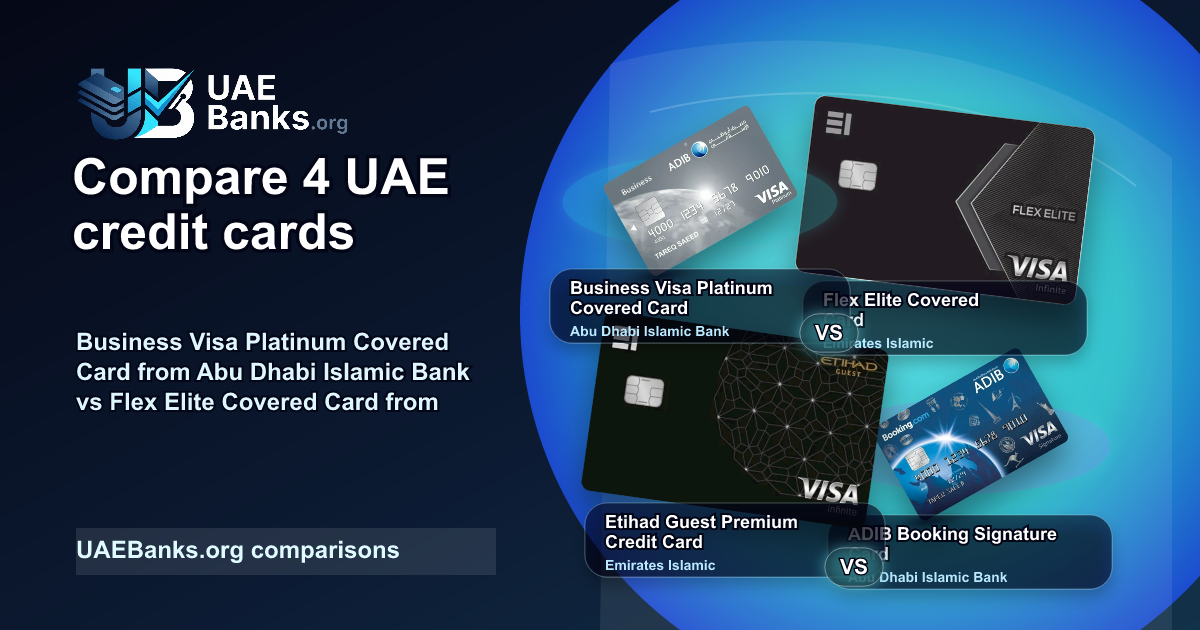 Business Visa Platinum Covered Card vs Flex Elite Covered Card vs Etihad Guest Premium Credit Card vs ADIB Booking Signature Card comparison thumbnail
