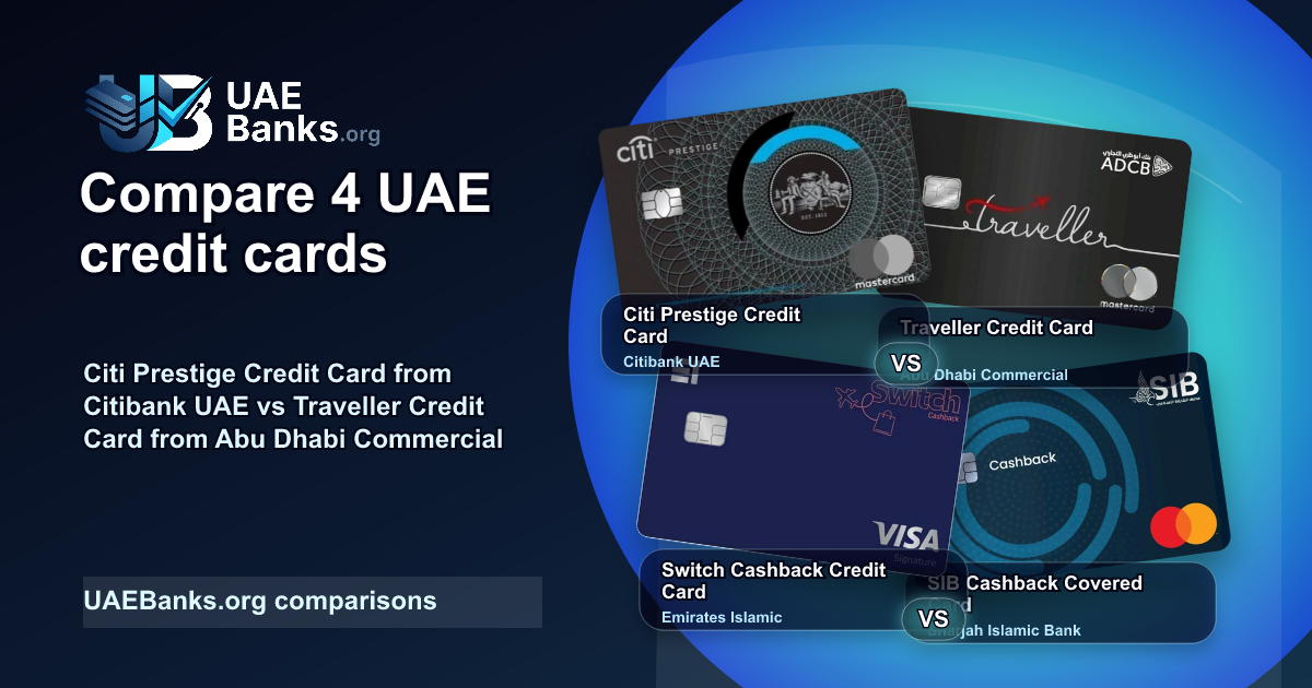 Citi Prestige Credit Card vs Traveller Credit Card vs Switch Cashback Credit Card vs SIB Cashback Covered Card comparison thumbnail
