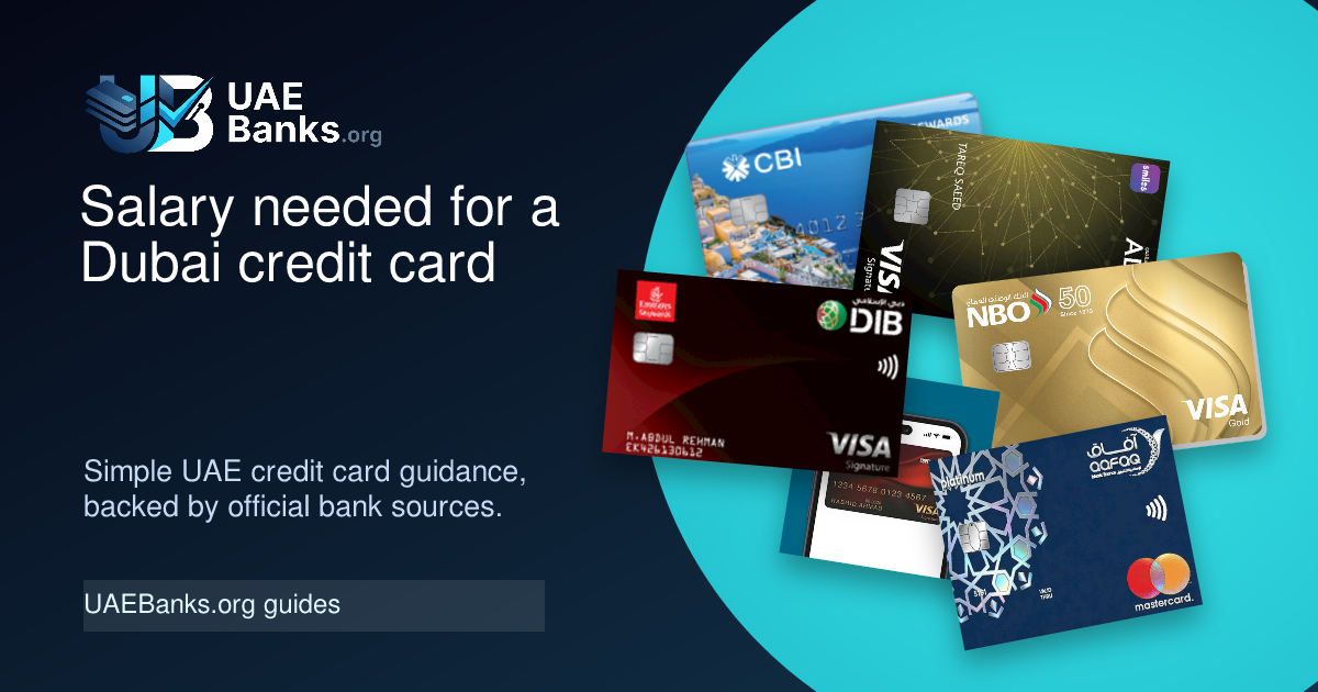 What Salary Do You Need to Get a Credit Card in Dubai? guide thumbnail